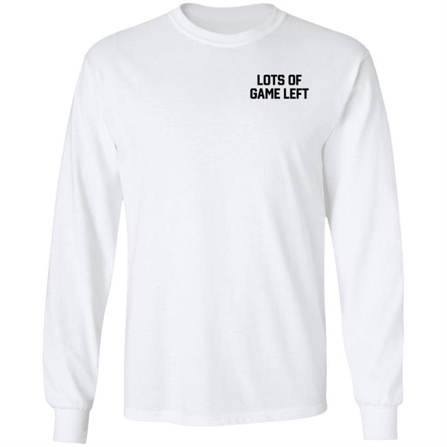 Dave Portnoy Lots Of Game Left Hoodie Dave Portnoy Lots Of Game Left Hoodie