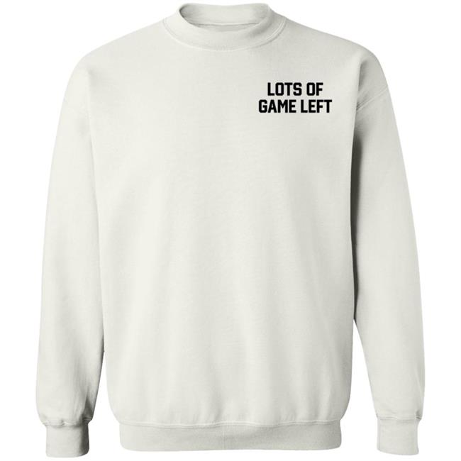 Dave Portnoy Lots Of Game Left Hoodie Dave Portnoy Lots Of Game Left Hoodie