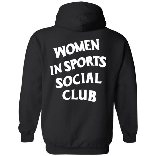 Women In Sports Social Club Hoodie Seauxsporty Store Women In Sports Social Club Hoodie Seauxsporty Store