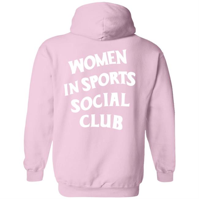Women In Sports Social Club Hoodie Seauxsporty Store Women In Sports Social Club Hoodie Seauxsporty Store