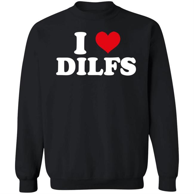I Love Dilfs Shirt Maggie Lindemann I Love Dilfs Shirt I Love Dilfs Shirt Maggie Lindemann I Love Dilfs Shirt