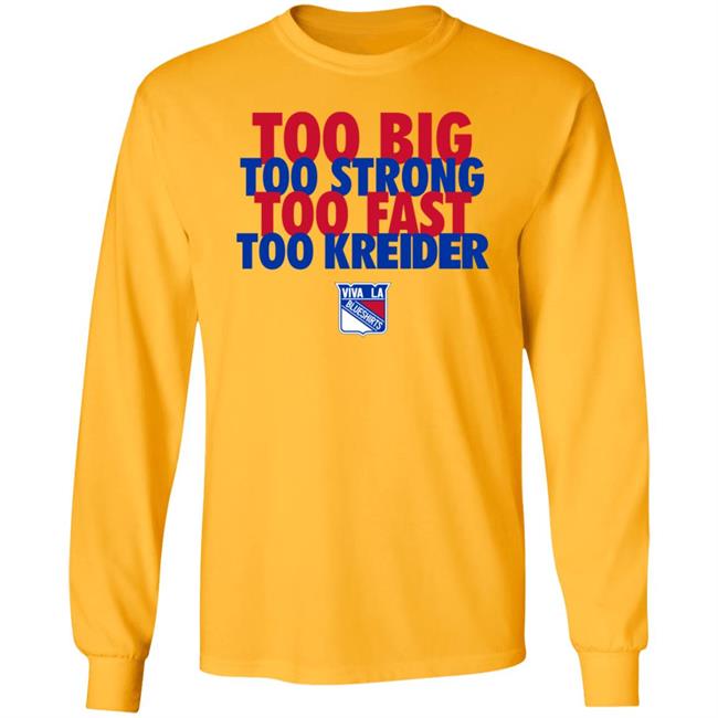 Michael Gismondi Too Big Too Strong Too Fast To Kreider Shirt Barstoolsports Merch Michael Gismondi Too Big Too Strong Too Fast To Kreider Shirt Barstoolsports Merch