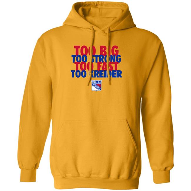 Michael Gismondi Too Big Too Strong Too Fast To Kreider Shirt Barstoolsports Merch Michael Gismondi Too Big Too Strong Too Fast To Kreider Shirt Barstoolsports Merch