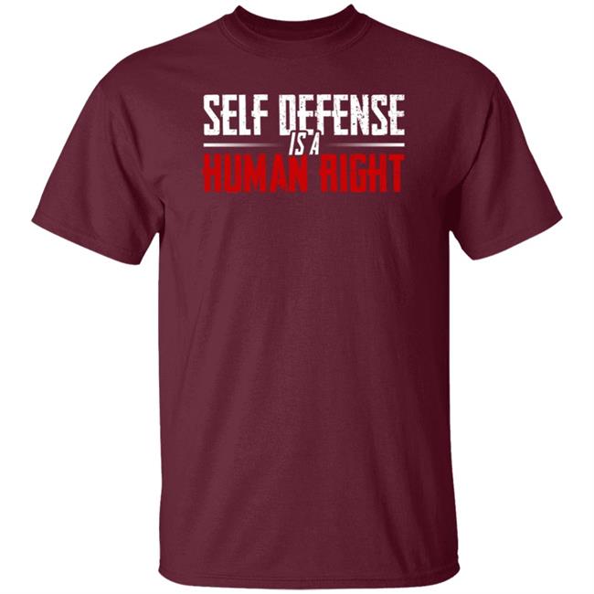 Self Defense Is A Human Right Shirt Hodget Wins Merch Self Defense Shirt Self Defense Is A Human Right Shirt Hodget Wins Merch Self Defense Shirt
