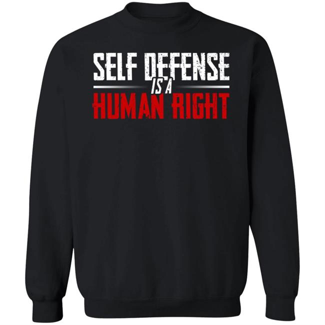 Self Defense Is A Human Right Shirt Hodget Wins Merch Self Defense Shirt Self Defense Is A Human Right Shirt Hodget Wins Merch Self Defense Shirt
