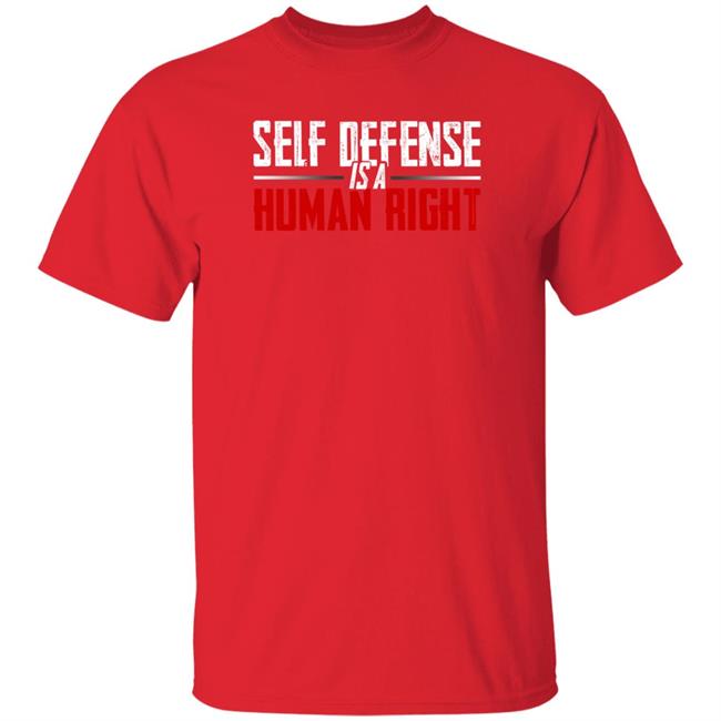 Self Defense Is A Human Right Shirt Hodgetwins Store Self Defense Shirt Self Defense Is A Human Right Shirt Hodgetwins Store Self Defense Shirt