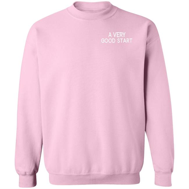 Modalite A Very Good Start Shirt Strawberritom A Very Good Start Shirt
