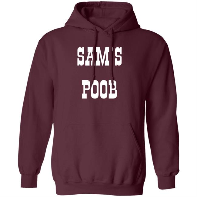 Sam's Poob Shirt Generalsam Sam's Poob Shirt Sam's Poob Shirt Generalsam Sam's Poob Shirt