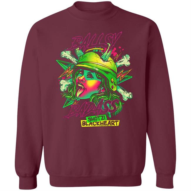 Shotzi Blackheart Ballsy Badas Shirt Hoodie Sweatshirt And T Shirt Shotzi Blackheart Ballsy Badas Shirt Hoodie Sweatshirt And T Shirt
