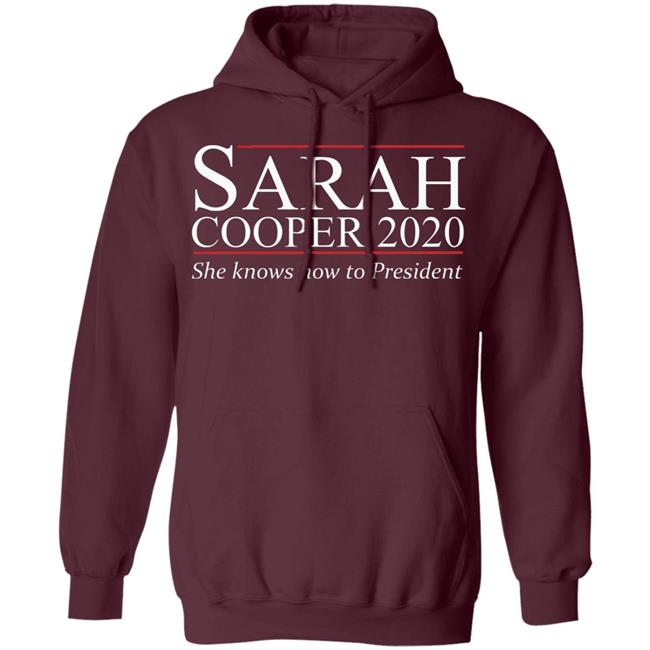Sarah Cooper 2020 T Shirt Hoodie Sweatshirt Sarah Cooper 2020 T Shirt Hoodie Sweatshirt