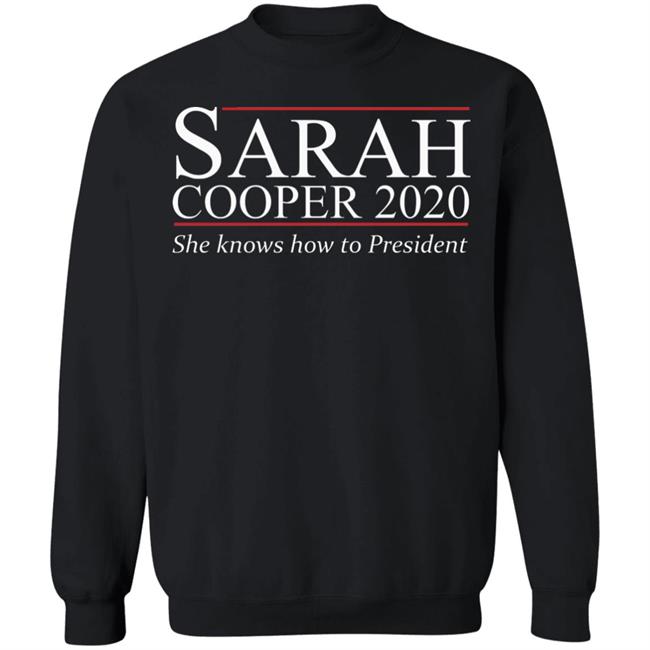 Sarah Cooper 2020 T Shirt Hoodie Sweatshirt Sarah Cooper 2020 T Shirt Hoodie Sweatshirt