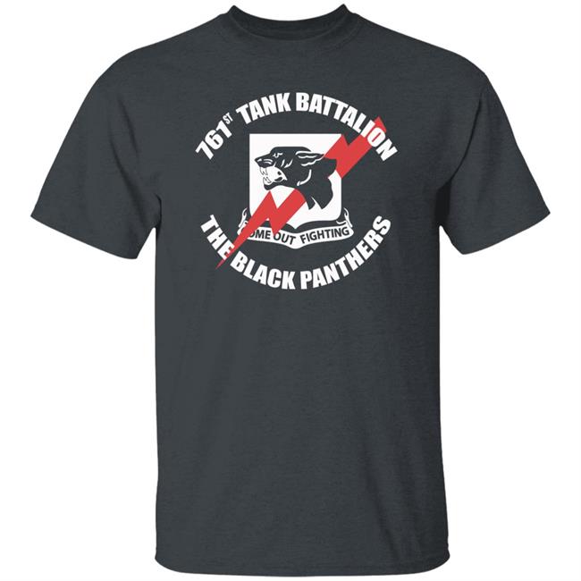 761st Tank Battalion Black Panthers T Shirt Hoodie Sweatshirt 761st Tank Battalion Black Panthers T Shirt Hoodie Sweatshirt