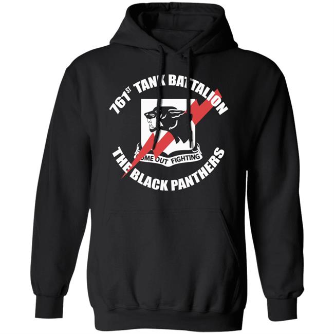 761st Tank Battalion Black Panthers T Shirt Hoodie Sweatshirt 761st Tank Battalion Black Panthers T Shirt Hoodie Sweatshirt