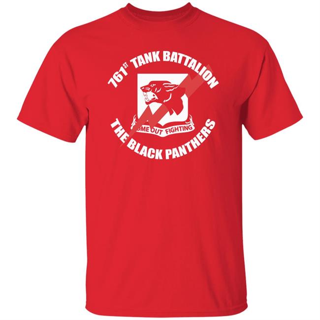 761st Tank Battalion Black Panthers T Shirt Hoodie Sweatshirt 761st Tank Battalion Black Panthers T Shirt Hoodie Sweatshirt
