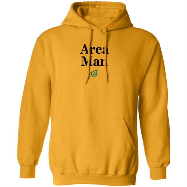 The Onion Store Area Man Sweatshirt The Onion Store Area Man Sweatshirt
