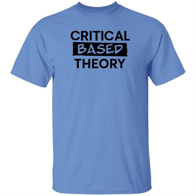 Teamzuby Store Critical Based Theory Shirt Zubymusic Teamzuby Store Critical Based Theory Shirt Zubymusic