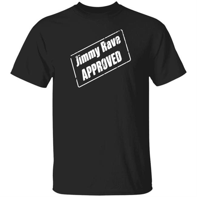 Jimmy Rave Approved Shirt Prowrestlingtees Merch Gigi Dolin