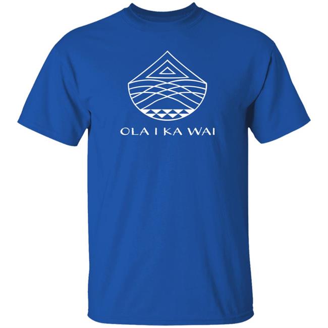 Healani Sonoda-Pale Ola I Ka Wai Shirt Hoodie Sweatshirt