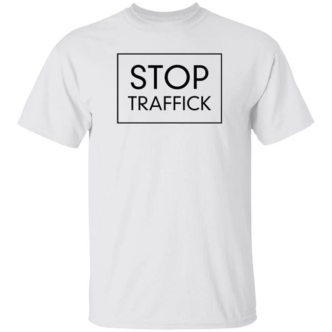 Stop Traffick Shirt Glamour Merch