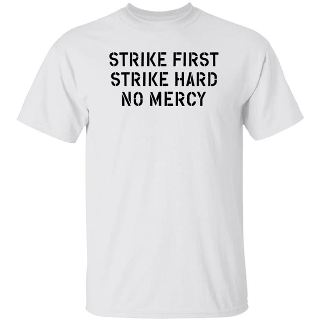 Cobra Kai Strike First Strike Hard No Mercy Shirt