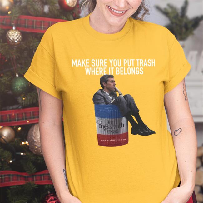 PammsyHere Make Sure You Put Trash Where It Belongs Tee Shirt Black