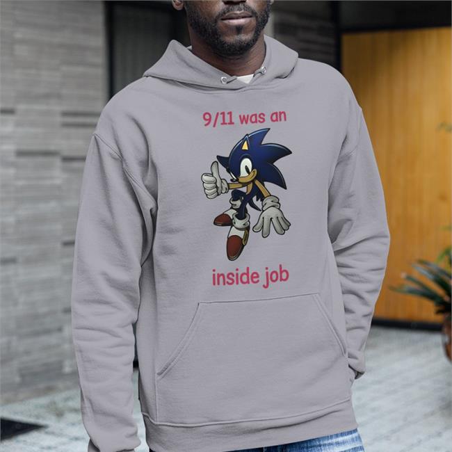 9 11 Was An Inside Job Shirts