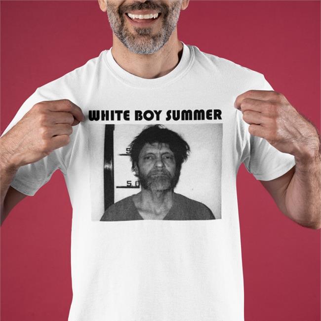 Shirts That Go Hard White Boy Summer Tee Shirt Ted Kaczynski