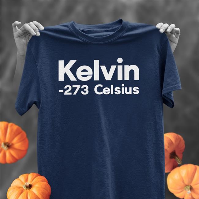 Usa Strong Merch Kelvin 273 Celsius Shirt Royal