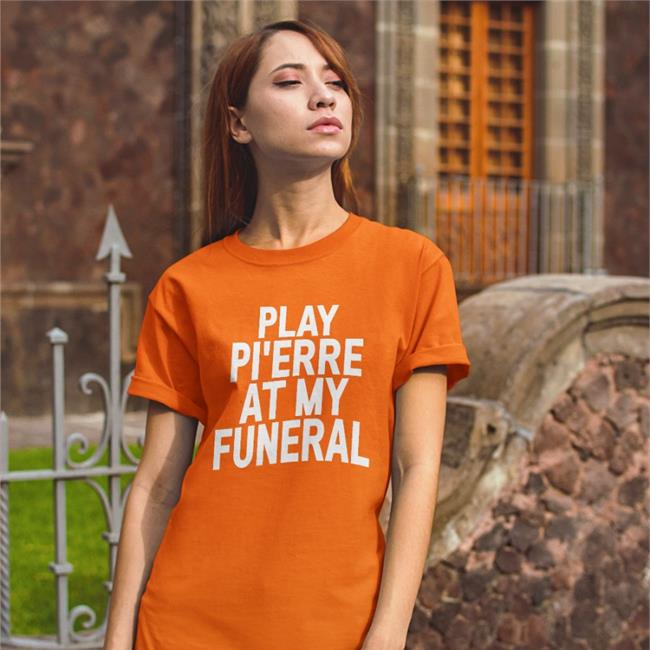 Play Pi'erre At My Funeral Long Sleeve Tee