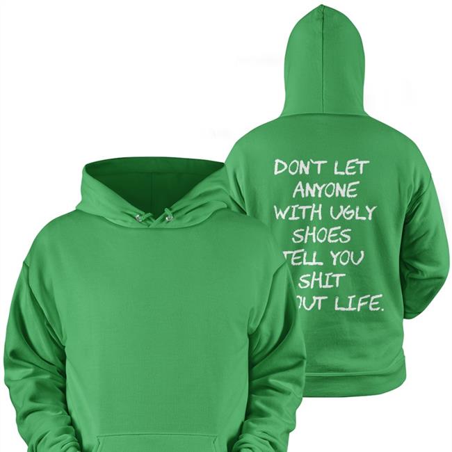 Black Kixnkarbs Don't Let Anyone With Ugly Shoes Tell You Shit About Life Tee