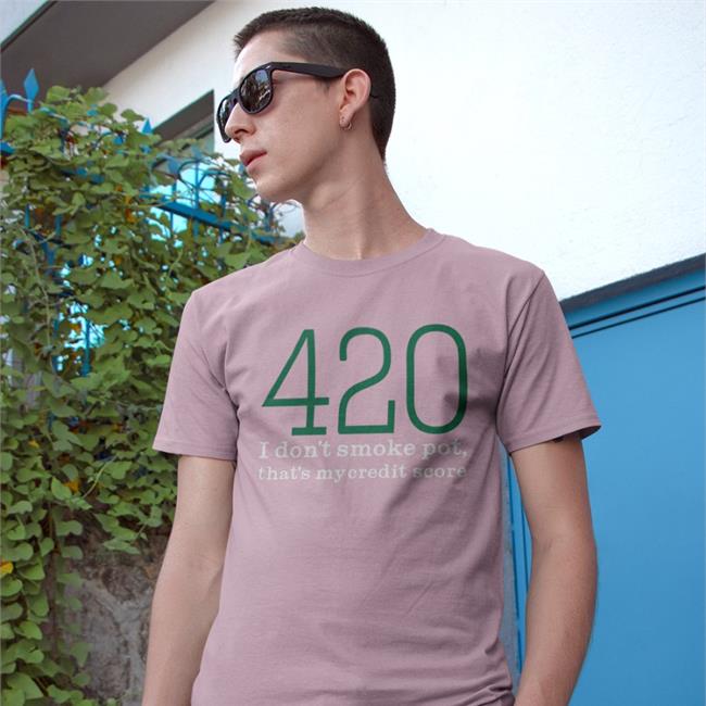 420 I Don't Smoke Pot That's My Credit Score Sweatshirt