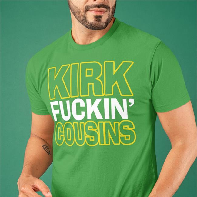 Kirk Fuckin' Cousins Shirt Sally Wearing Kirk Fuckin' Cousins Shirts