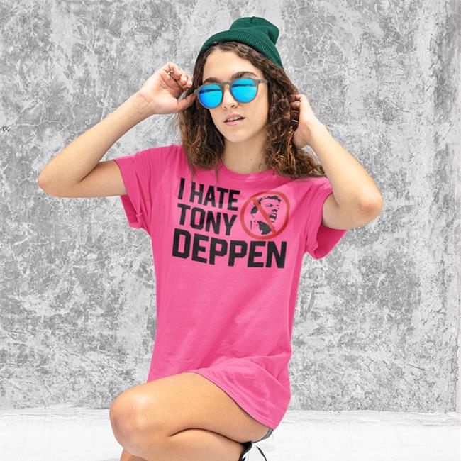 I Hate Tony Deppen Tee Shirt Gamechangerwrestling Gamechangerwrestling I Hate Tony Deppen T Shirts