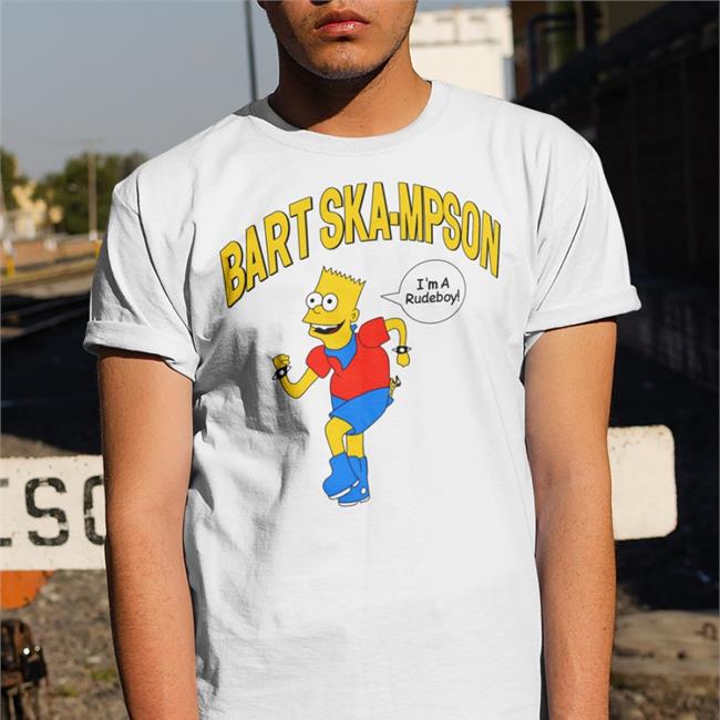 Shirts That Go Hard Bart Ska-Mpson I'm A Rudeboy Shirt Shirtsthtgohard