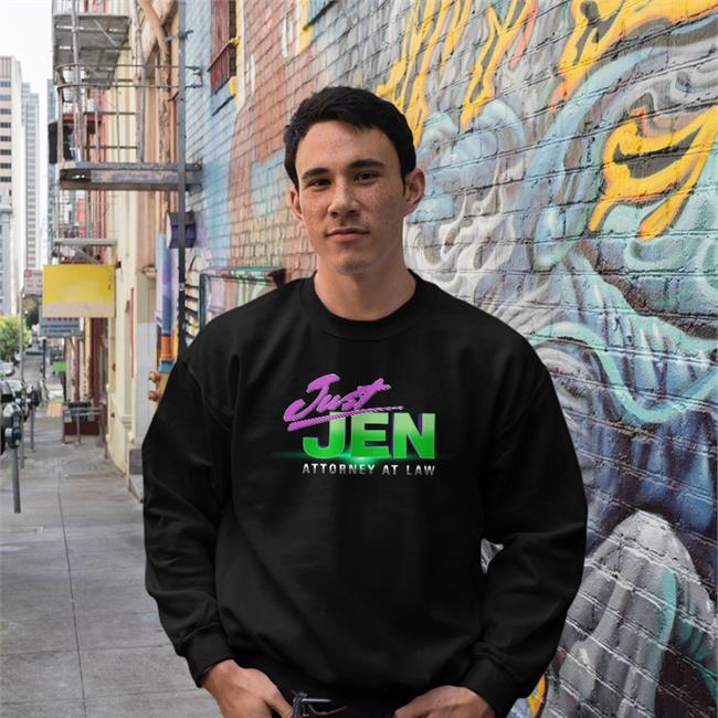 She-Hulk Attorney At Law Just Jen Attorney At Law Shirt