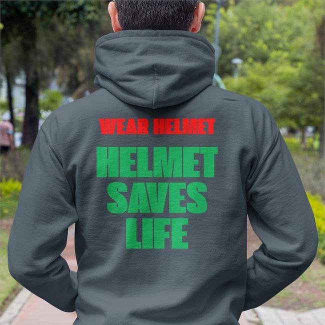 Wear Helmet Helmet Saves Life T Shirt