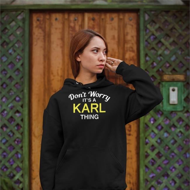 Randoaussiebloke Don't Worry It's A Karl Thing T Shirt