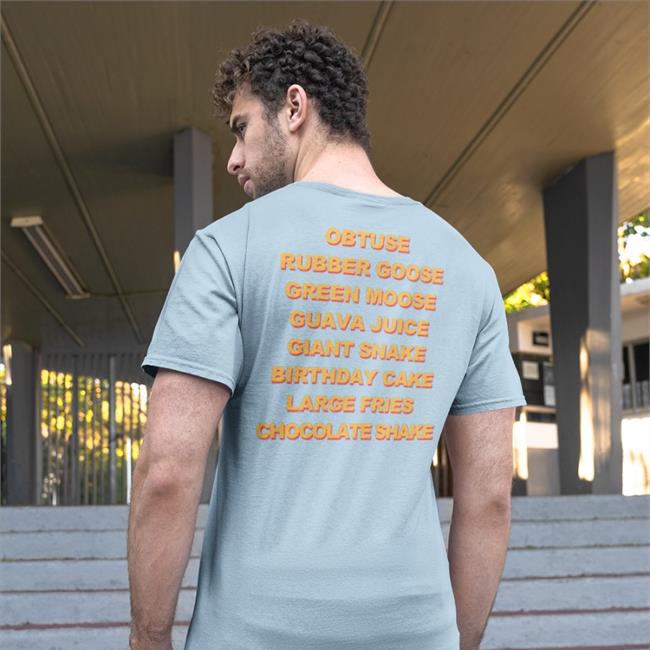 Thegoodshirts Obtuse Rubber Goose Green Moose Guava Juice Tees Good Shirts Merch