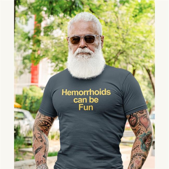 Shirtsthtgohard Shirts That Go Hard Merch Hemorrhoids Can Be Fun Shirt