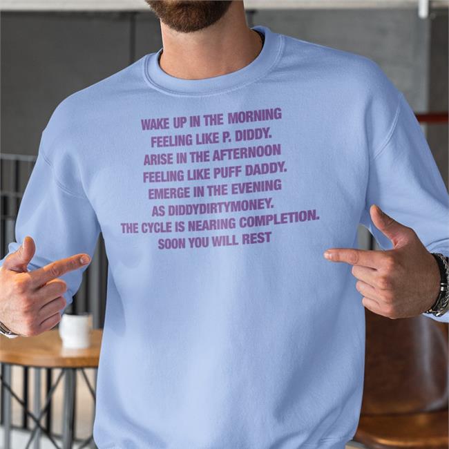 Thegoodshirts Wake Up In The Morning Feeling Like P. Diddy Shirt