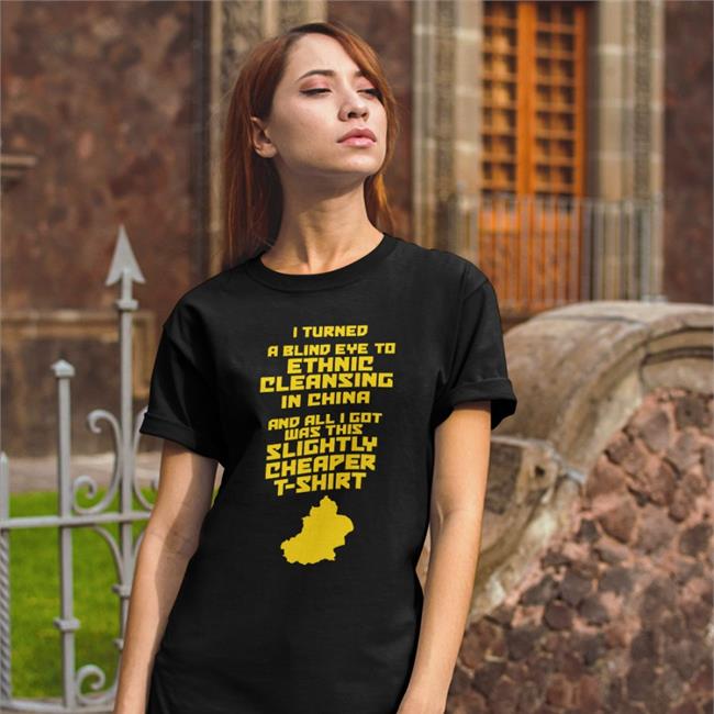 I Turned A Blind Eye To Ethnic Cleansing In China Shirt Red Jessefigueroamk