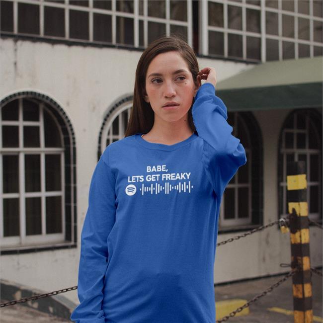 Luccainternational Shop Babe Lets Get Freaky Shirt Cbat Spotify Code
