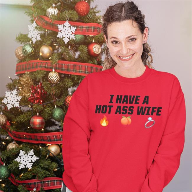 White I Have A Hot Ass Wife Shirt Joey Logano Merch