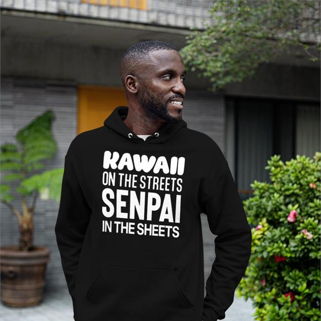 Niki Neimki Kawaii On The Streets Senpai In The Sheets Sweatshirt Hassan Kawaii On The Streets Senpai In The Sheets Shirts