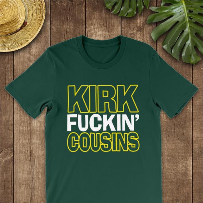 Sally Wearing Kirk Fuckin' Cousins Hoodie Kirk Fuckin' Cousins Sweatshirt