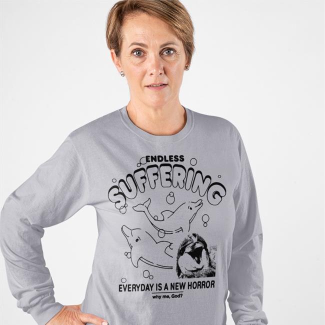 Goodshirts Endless Suffering Everyday Is A New Horror Shirt