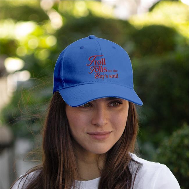 Shirts That Go Hard Troll Tolls For The Boy’S Soul Hat