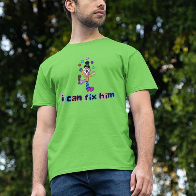 Jock I Can Fix Him T Shirt Chrissy Chlapecka