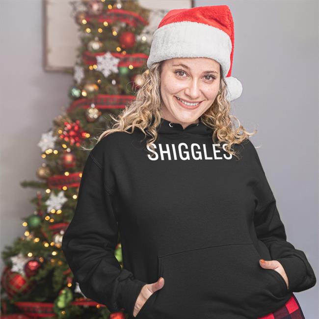 Shiggles Shirt Shiggles Shirt