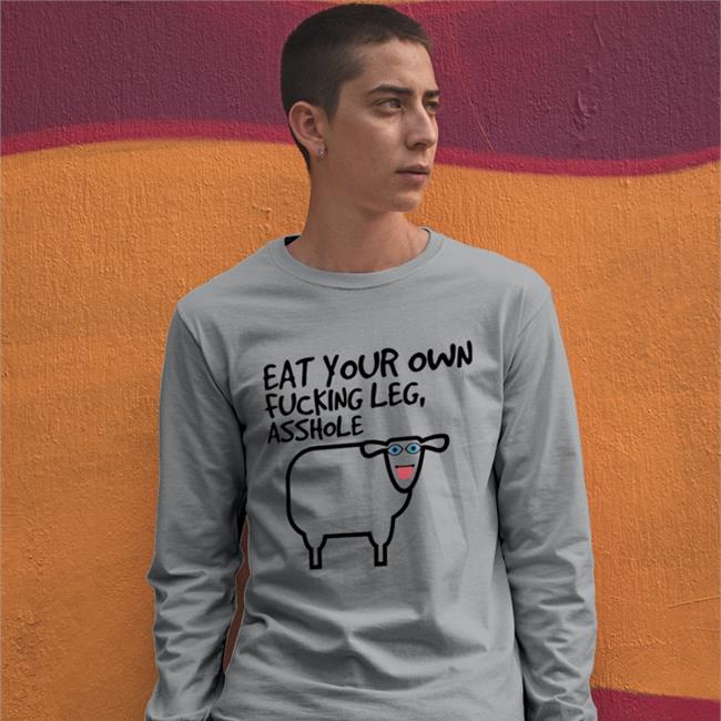 Madeofhummus Eat Your Own Fucking Leg Asshole Shirts White Madeofhummus Eat Your Own Fucking Leg Asshole Sweatshirt White